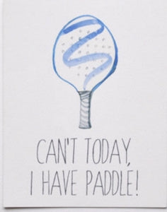 $20 paddle note cards- I can't today I have paddle